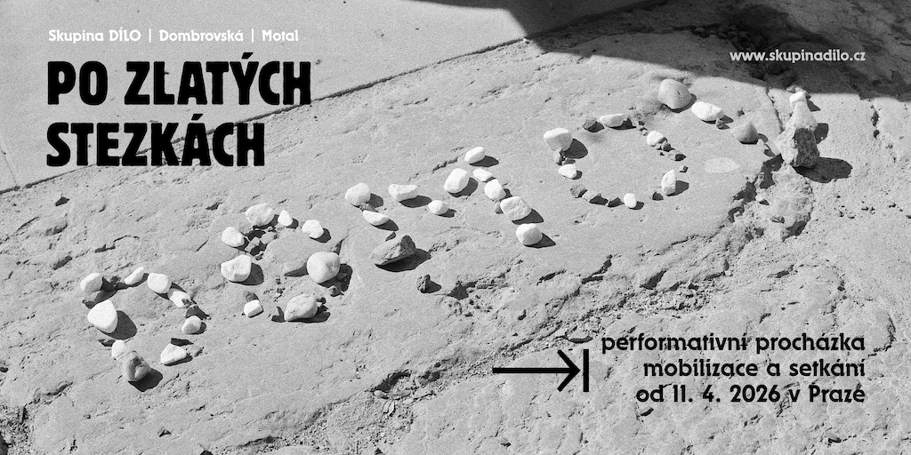 Po zlatých stezkách – performativní procházka